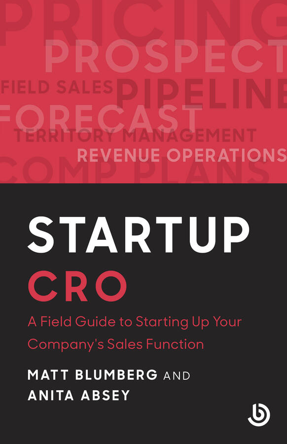 A Field Guide to Starting Up Your Company's Sales Function